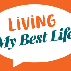 Living-My-Best-Life-scaled
